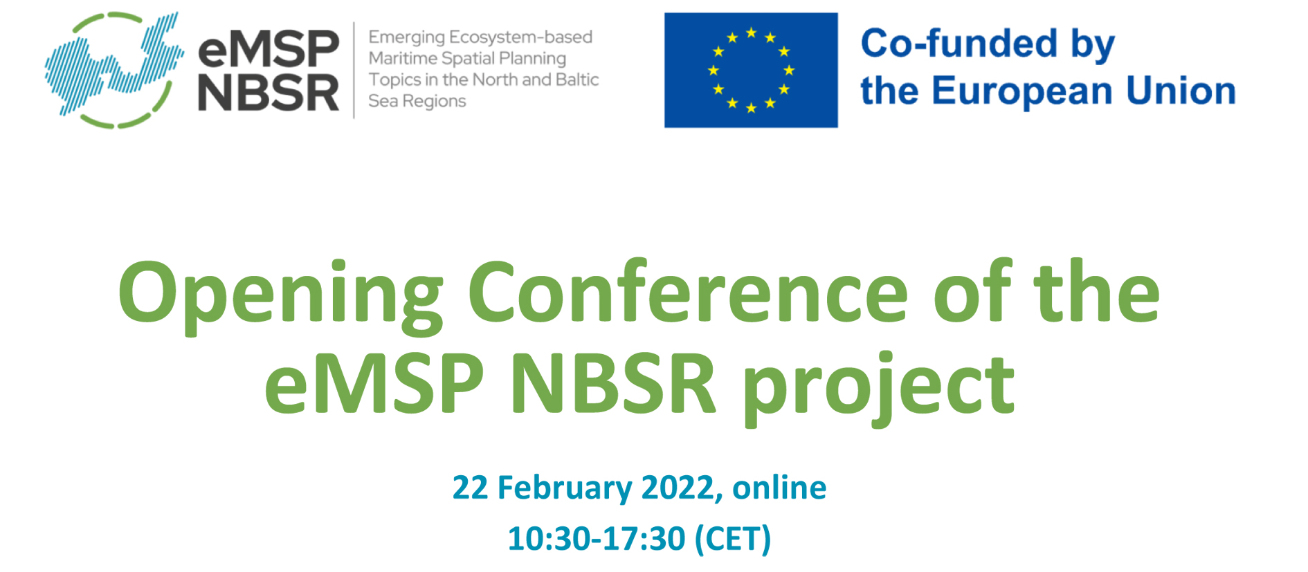 Opening Conference of the eMSP NBSR project